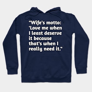 Funny wife motto Hoodie